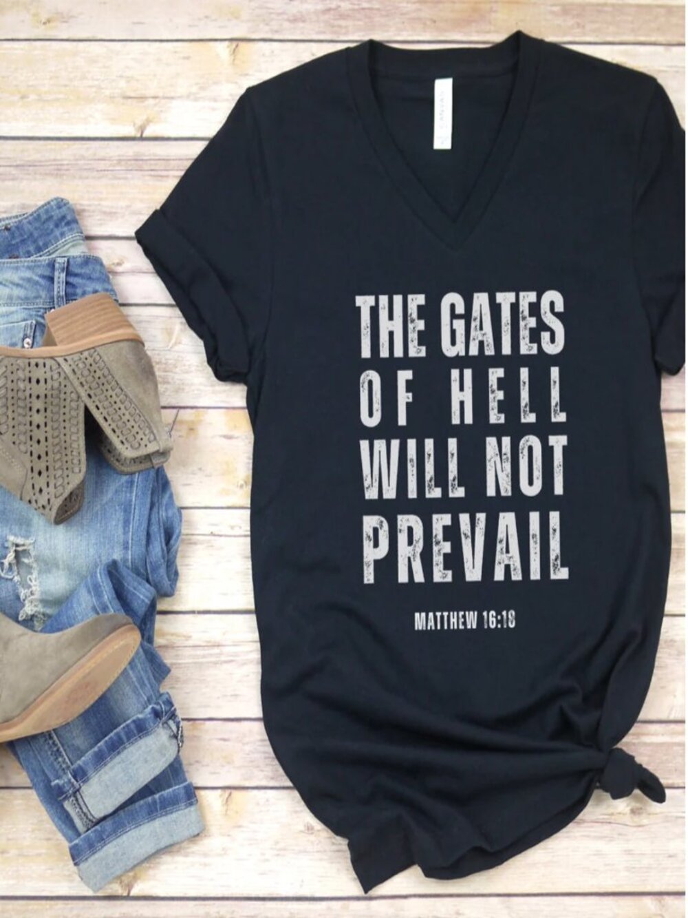 The Gates Of Hell Will Not Prevail - Unisex V-Neck Tee